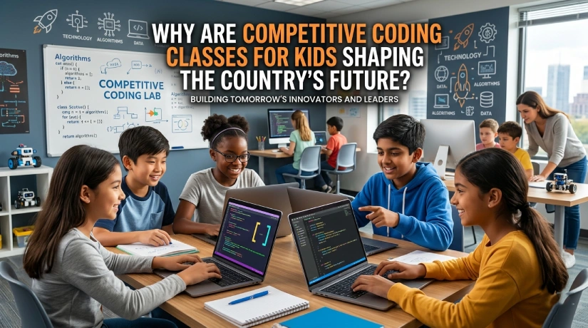 Why Are Competitive Coding Classes for Kids Shaping the Country’s Future?