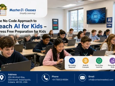The No Code Approach to Teach AI for Kids – Stress Free Preparation for Kids