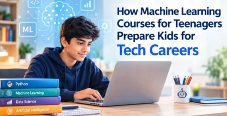 How Machine Learning Courses for Teenagers Prepare Kids for Tech Careers